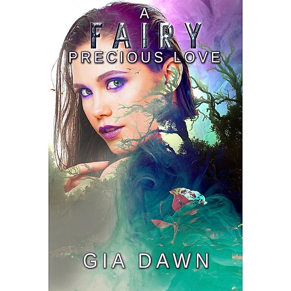 A Fairy Precious Love, Gia Dawn