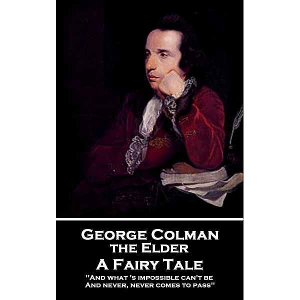 A Fairy Tale, George Colman the Elder, David Garrick