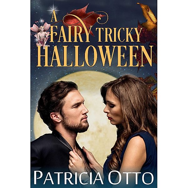 A Fairy Tricky Halloween, Patricia Otto