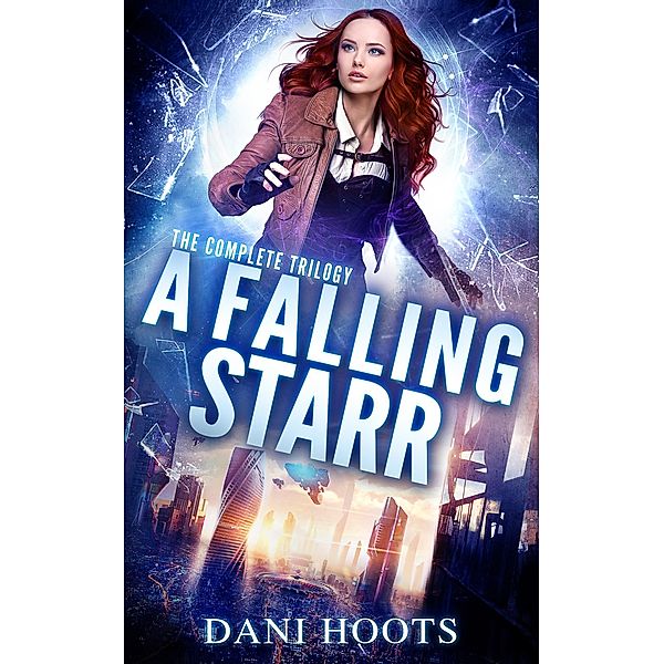 A Falling Starr, Dani Hoots