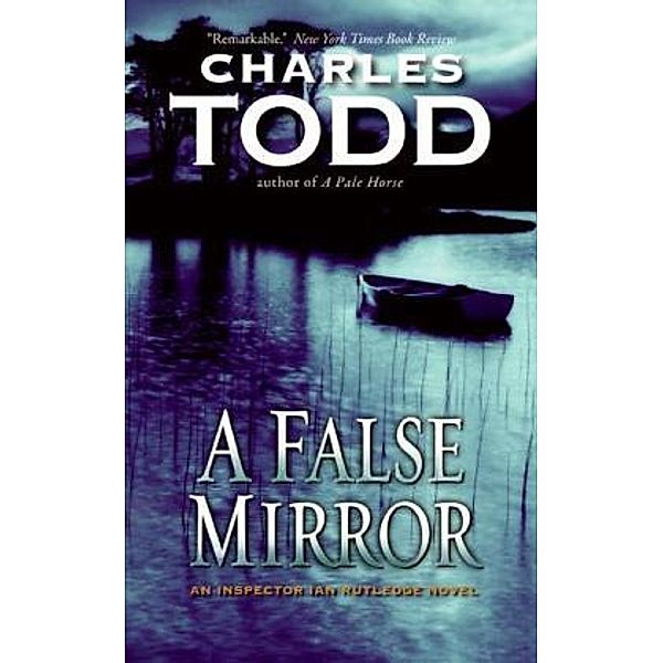A False Mirror, Charles Todd