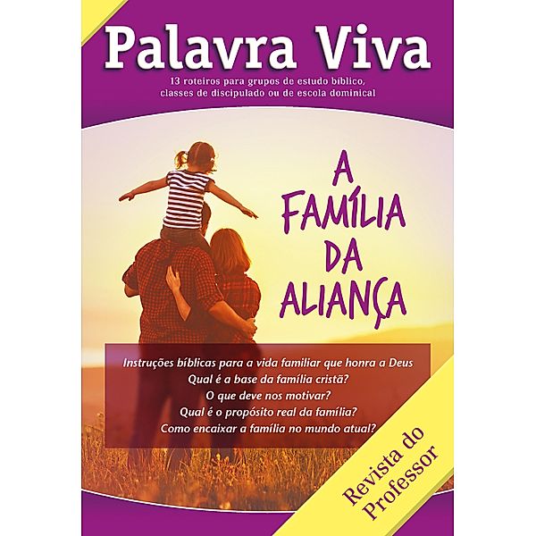 A família da aliança: professor, Mônia Gonçalves da Silva Rodrigues