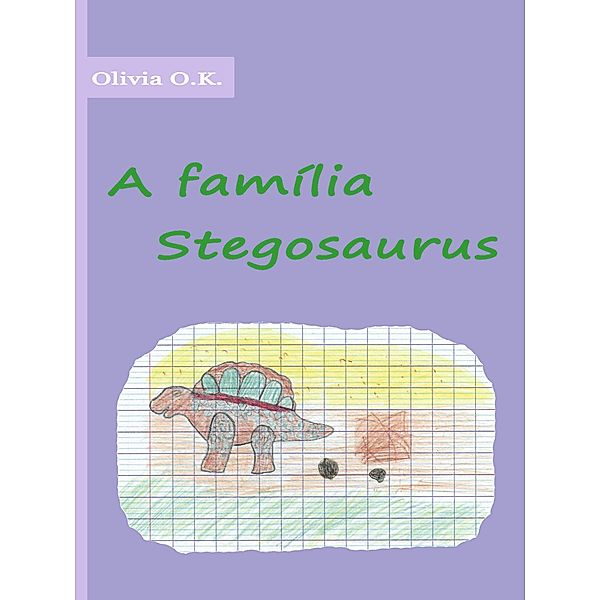 A família Stegosaurus, Olivia O. K.