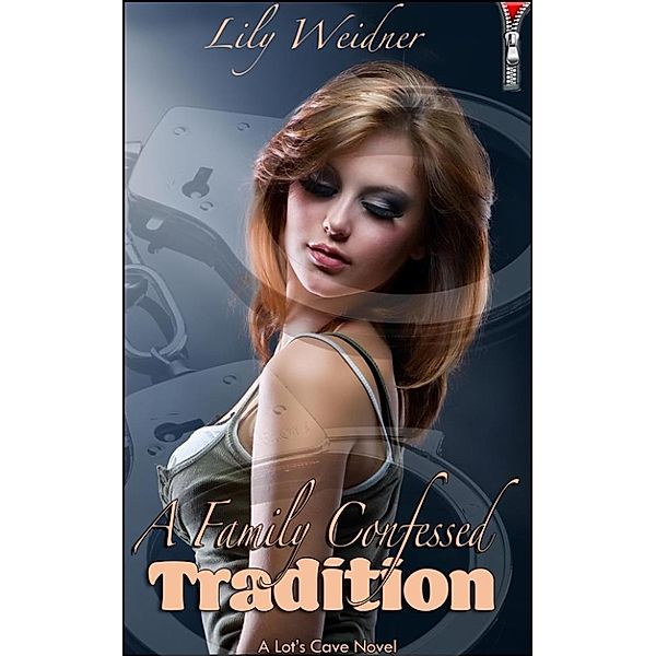 A Family Confessed Tradition, Lily Weidner