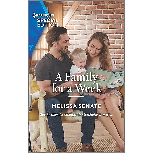 A Family for a Week / Dawson Family Ranch Bd.3, Melissa Senate