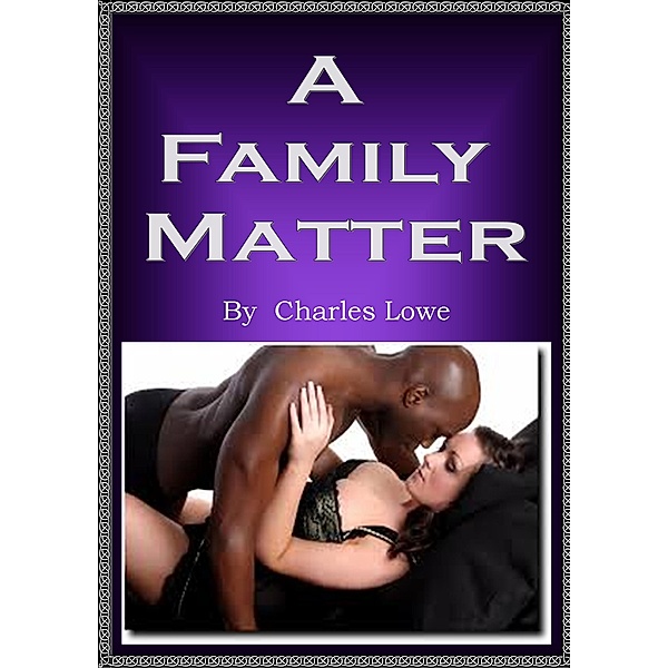 A Family Matter, Charles Lowe
