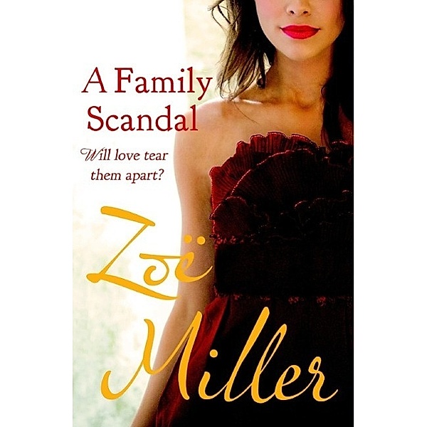 A Family Scandal, Zoe Miller