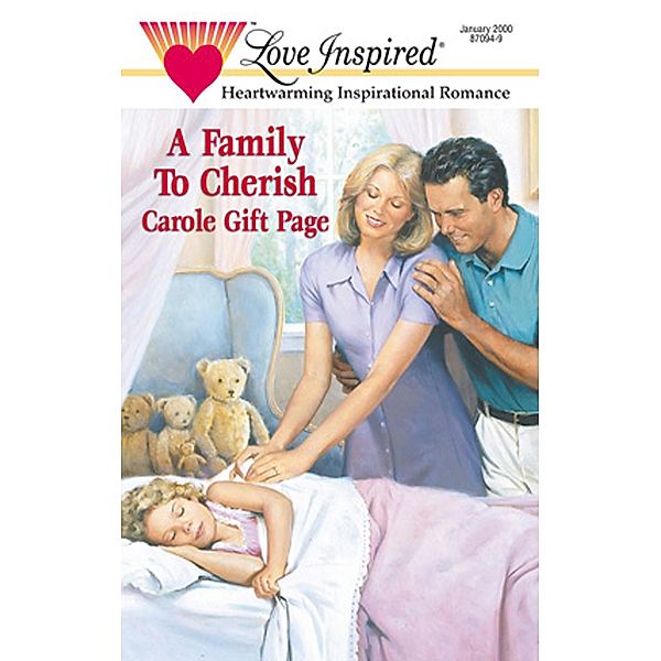 A Family To Cherish (Mills & Boon Love Inspired) / Mills & Boon Love Inspired, Carole Gift Page