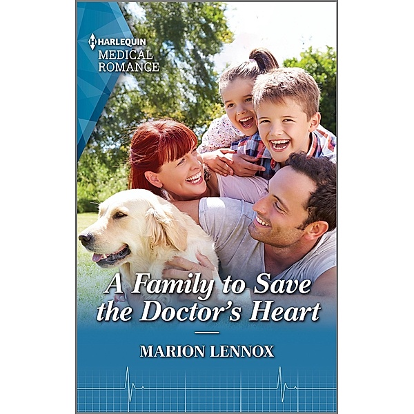 A Family to Save the Doctor's Heart, Marion Lennox