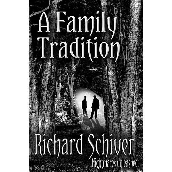 A Family Tradition, Richard Schiver