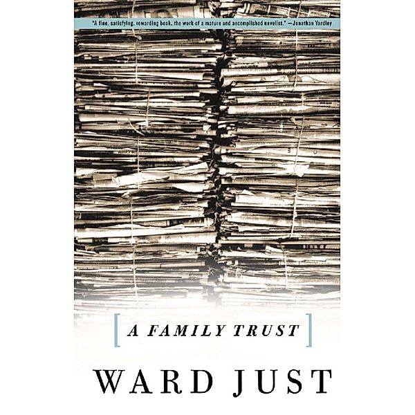 A Family Trust, Ward Just