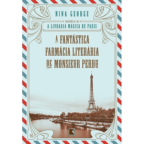 A fantástica farmácia literária de Monsieur Perdu, Nina George