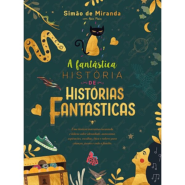 A fantástica história de histórias fantásticas, Simão de Miranda