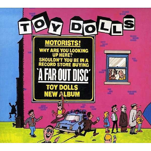 A Far Out Disc (Deluxe Digipak), Toy Dolls