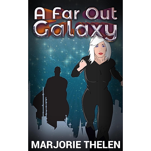 A Far Out Galaxy (Deovolante Space Opera, #1) / Deovolante Space Opera, Marjorie Thelen