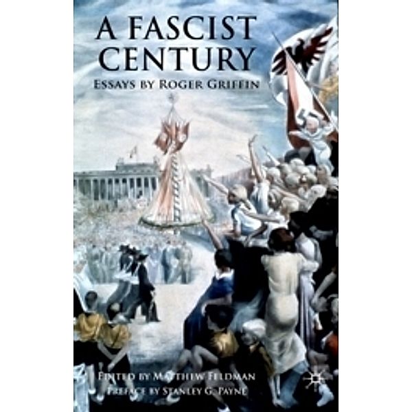 A Fascist Century, Roger Griffin