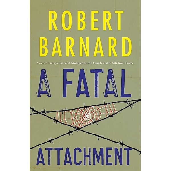 A Fatal Attachment, Robert Barnard