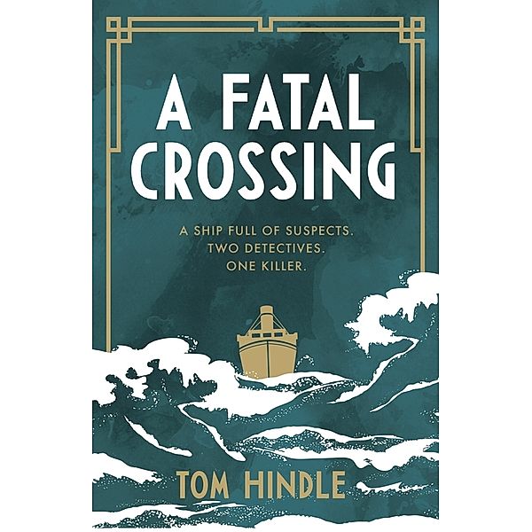 A Fatal Crossing, Tom Hindle