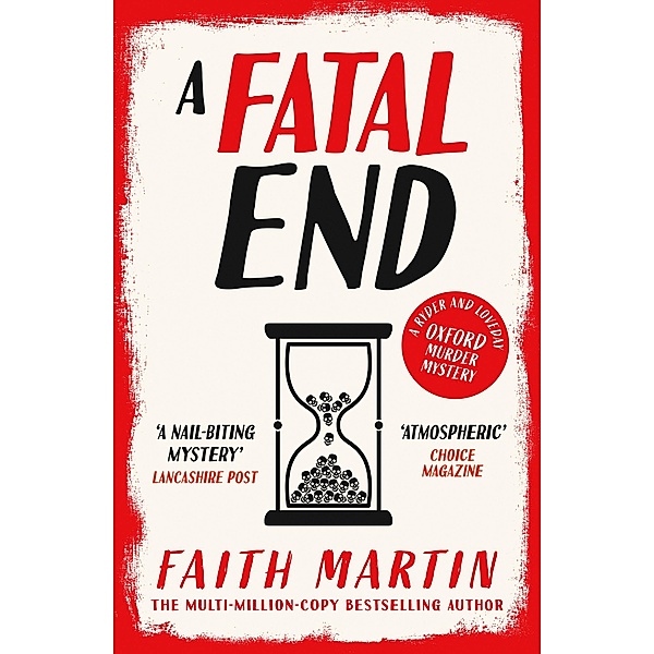 A Fatal End / Ryder and Loveday Bd.8, Faith Martin