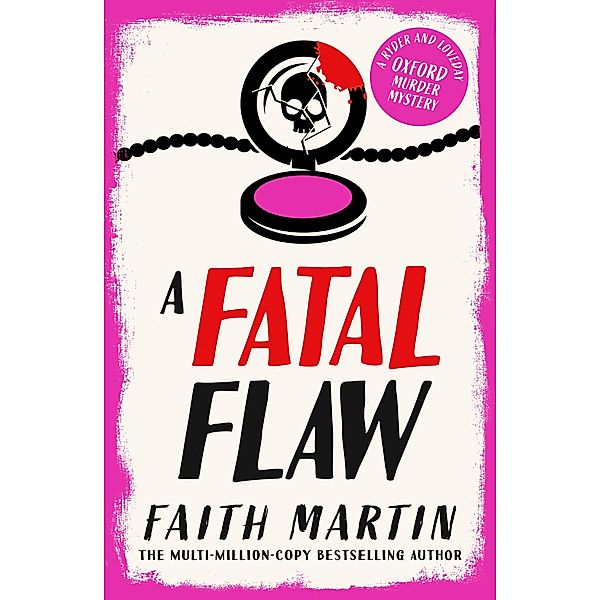 A Fatal Flaw / Ryder and Loveday Bd.3, Faith Martin