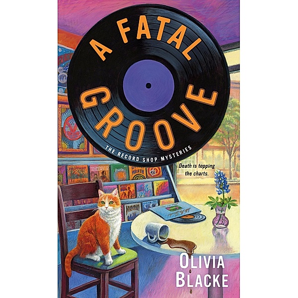 A Fatal Groove / The Record Shop Mysteries Bd.2, Olivia Blacke