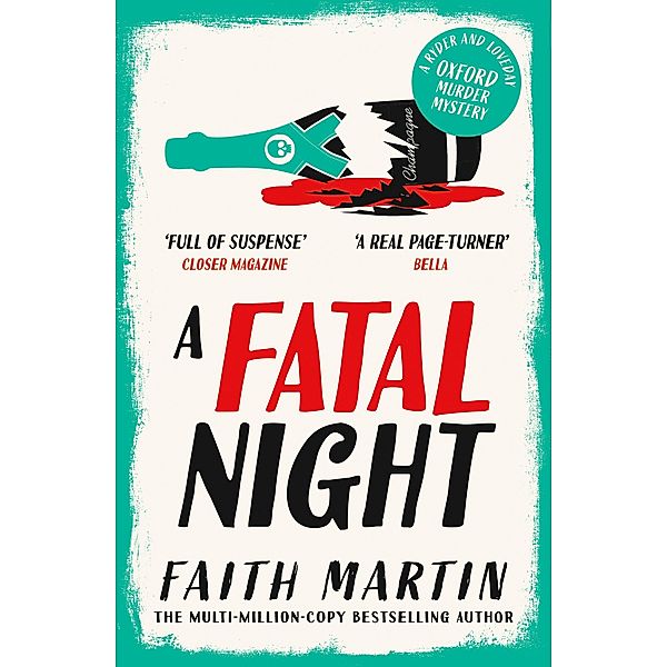 A Fatal Night / Ryder and Loveday Bd.7, Faith Martin