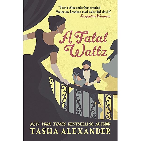 A Fatal Waltz / Lady Emily Mysteries Bd.3, Tasha Alexander