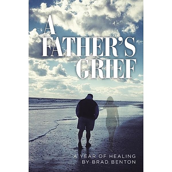 A Father's Grief, Brad Benton
