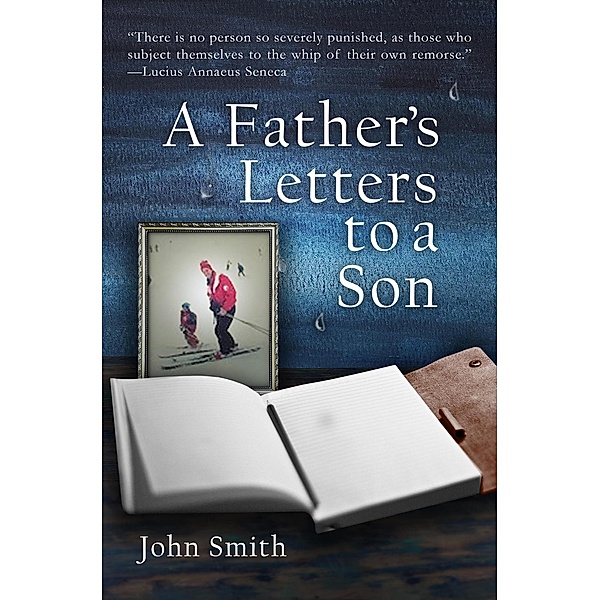 A Father's Letters to a Son, John Smith