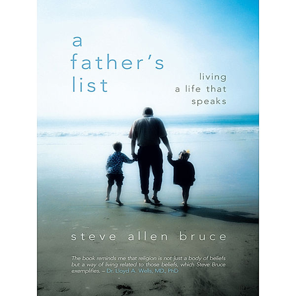 A Father’S List, Steve Allen Bruce