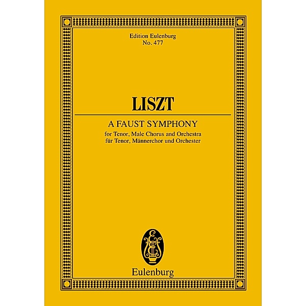 A Faust Symphony, Franz Liszt