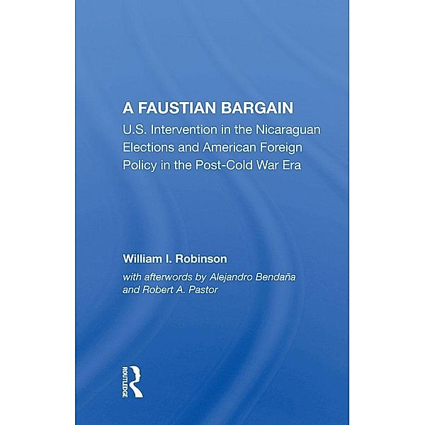 A Faustian Bargain, William I Robinson