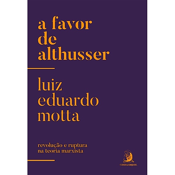 A favor de Althusser, Luiz Eduardo Motta