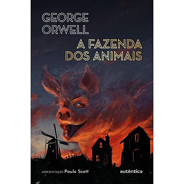 A fazenda dos animais, George Orwell