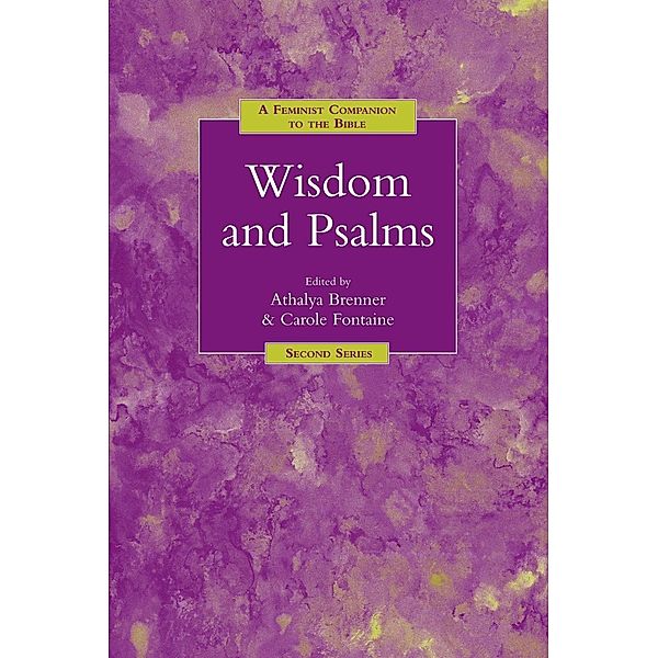 A Feminist Companion to Wisdom and Psalms