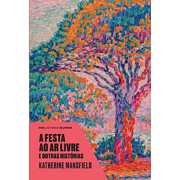 A festa ao ar livre e outras histórias, Katherine Mansfield