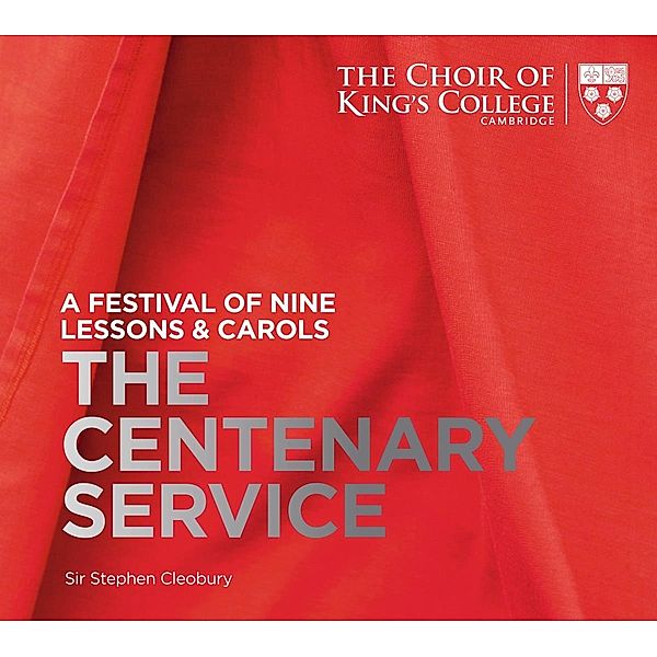 A Festval Of Nine Lessons & Carols, Cleobury, Cambridge The Choir of King's College