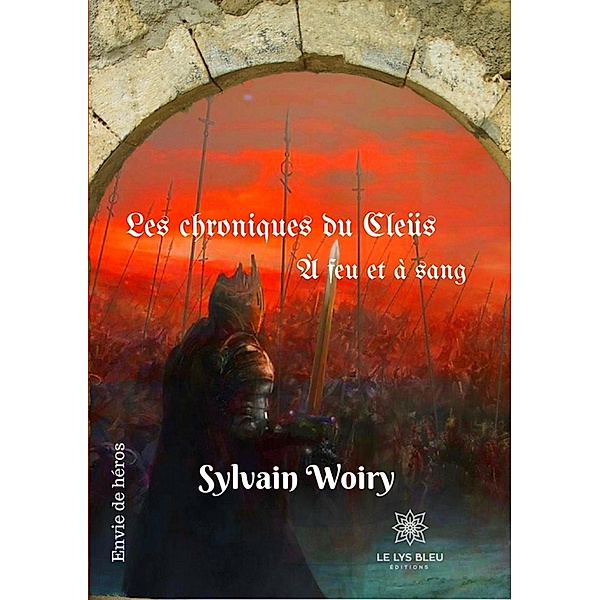 A feu et à sang, Sylvain Woiry