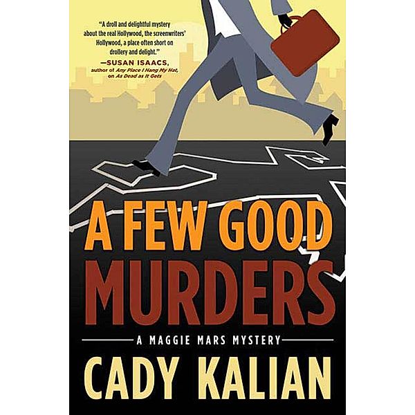 A Few Good Murders / Maggie Mars Mysteries Bd.2, Cady Kalian