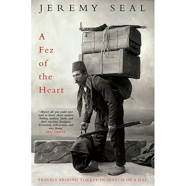 A Fez of the Heart, Jeremy Seal