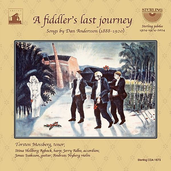 A Fiddler'S Last Journey: Songs By Dan Andersson, Mossberg, Agback, Adbo, Isaksson