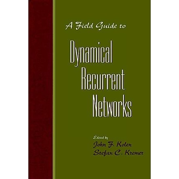A Field Guide to Dynamical Recurrent Networks