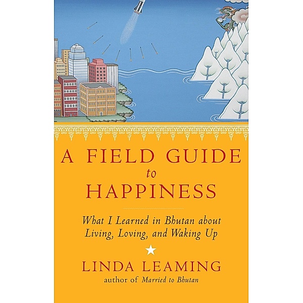 A Field Guide to Happiness, Linda Leaming