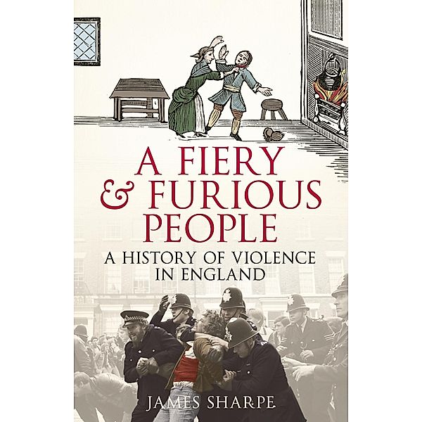 A Fiery & Furious People, James Sharpe