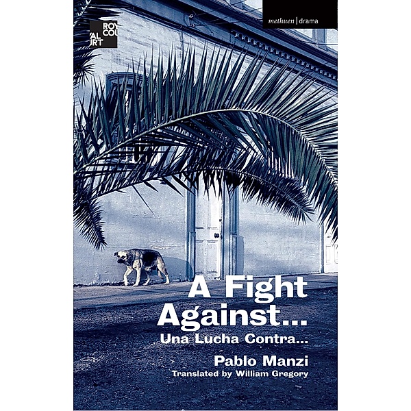 A Fight Against... / Modern Plays, Pablo Manzi