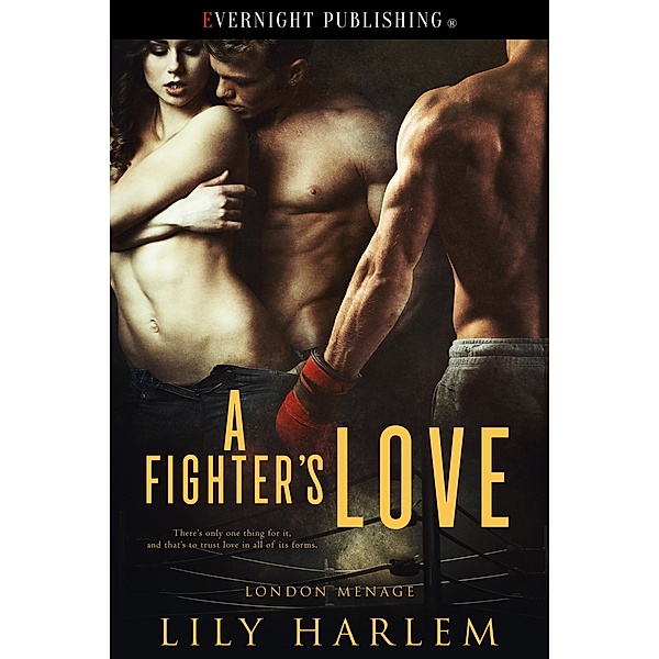 A Fighter's Love, Lily Harlem