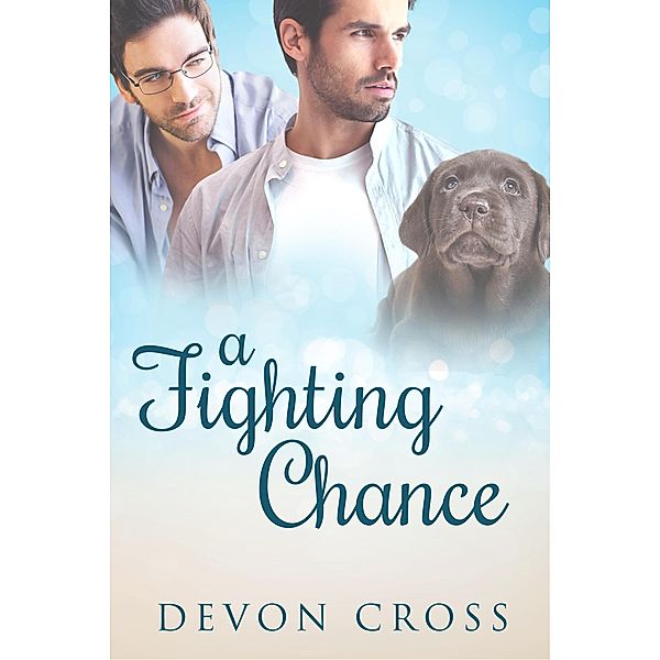 A Fighting Chance (Wild Heart, #1) / Wild Heart, Devon Cross