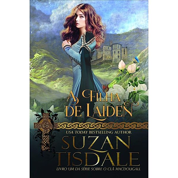 A Filha de Laiden, Suzan Tisdale