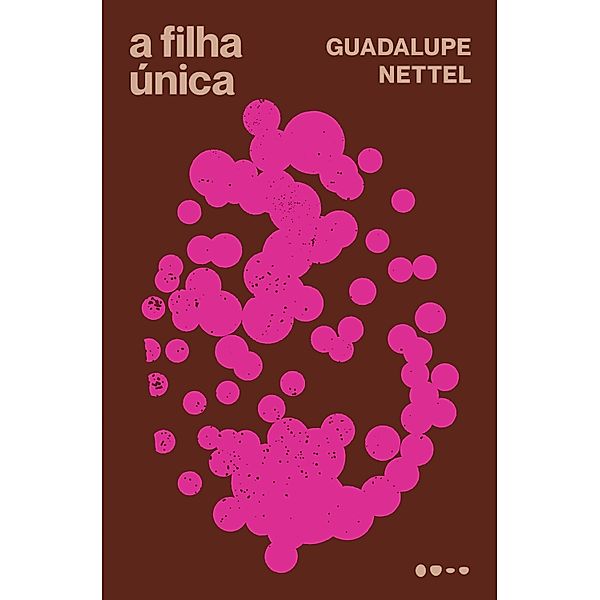 A filha única, Guadalupe Nettel