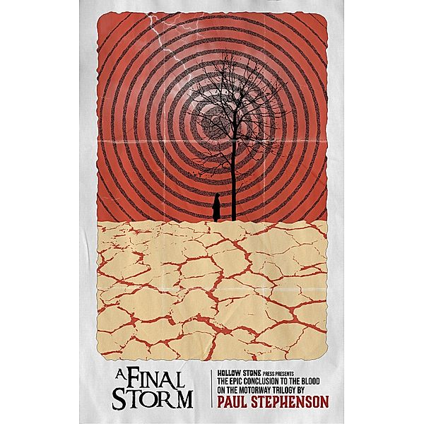 A Final Storm (Blood on the Motorway, #3) / Blood on the Motorway, Paul Stephenson